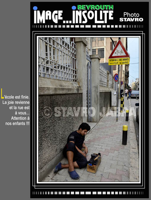 photo stavro - Beyrouth-L'cole est finie...Attention  nos enfants !!!