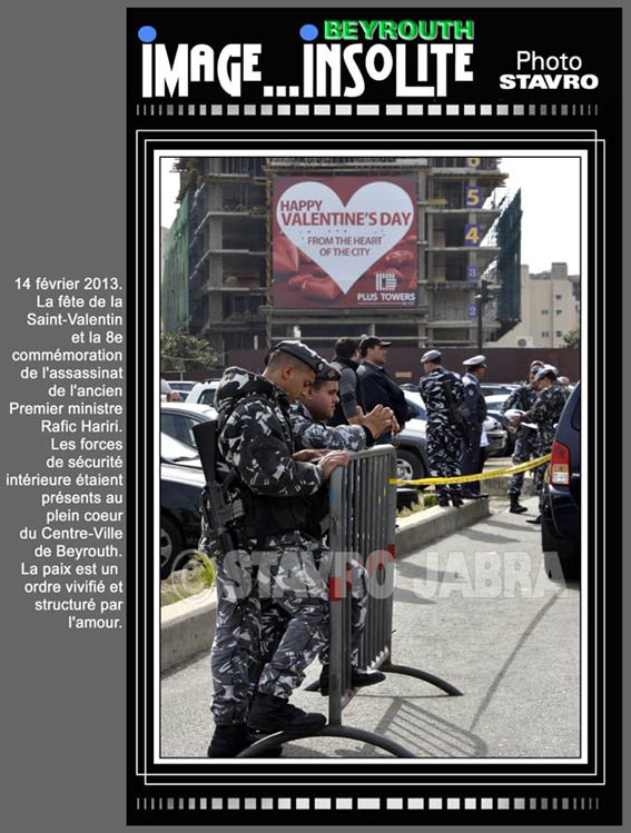 photo stavro - 14 fvrier 2013: La fte de la Saint-Valentin et la 8e commmoration de l'assassinat de Rafic Hariri. Les forces de scurit intrieure taient prsents au Centre-Ville de Beyrouth