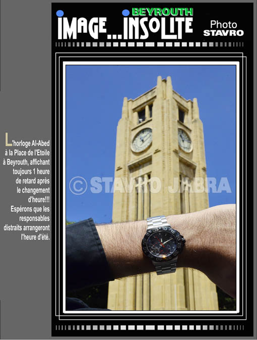 photo stavro - L'horloge Al-Abed  la Place de l'Etoile  Beyrouth, affichant toujours 1 heure de retard aprs le changement d'heure!!!Esprons que les responsables distraits arrangeront l'heure d't