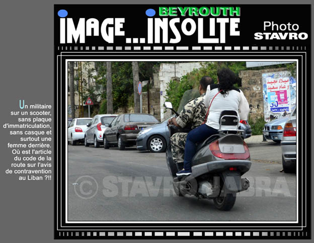 photo stavro - Un militaire sur un scooter, sans plaque d'immatriculation, sans casque et surtout une femme derrire, O est l'article du code de la route sur l'avis de contravention au Liban ?!!