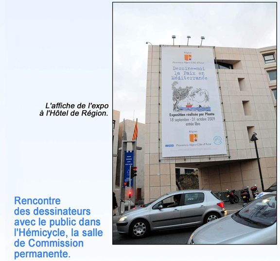 L'affiche de l'expo à l'Hôtel de Région.