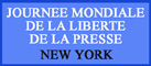 JOURNEE MONDIALE DE LA LIBERTE DE LA PRESSE A NEW YORK